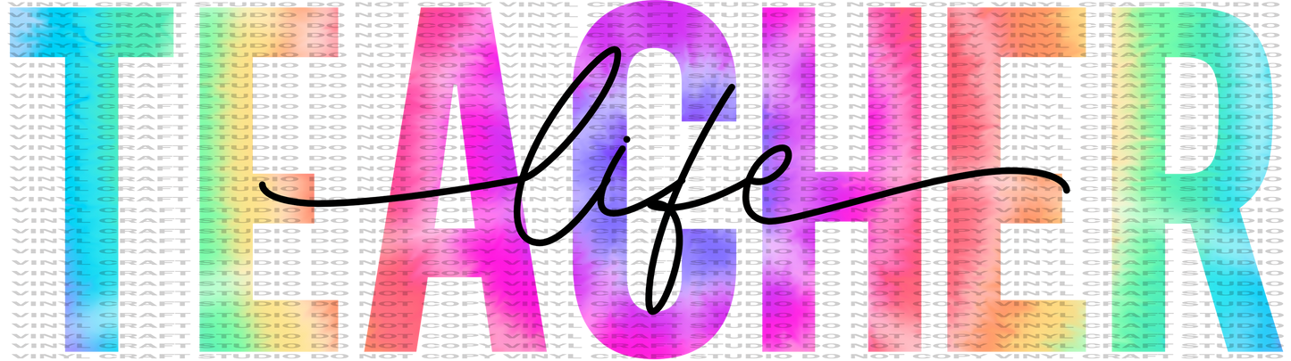 825.) Teacher Life Tie Dye