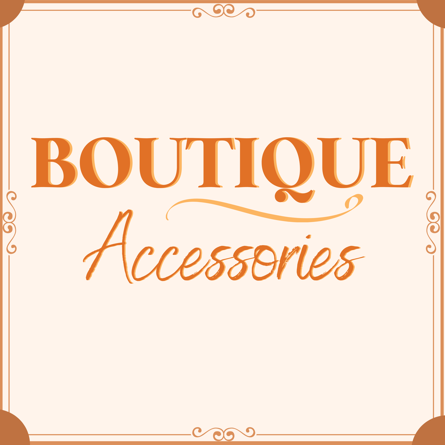Boutique Accessories