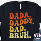 422_Dada Daddy Dad Bruh