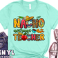 578.)Nacho Average Teacher